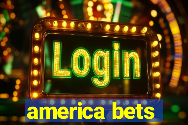 america bets